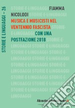 Musica e musicisti nel ventennio fascista libro