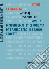 Storie e linguaggi. Rivista di studi umanistici (2018). Vol. 1 libro
