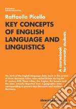 Key Concepts of English Language and Linguistics. A coursebook for university students libro