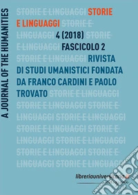 Storie e linguaggi. Rivista di studi umanistici (2018). Vol. 2 libro