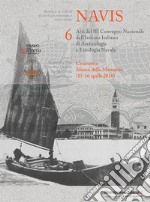 Navis. Rassegna di studi di archeologia, etnologia e storia navale. Vol. 6 libro