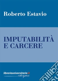 Imputabilità e carcere