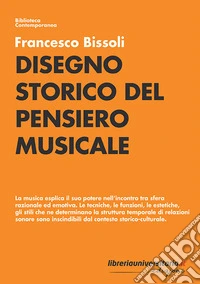Disegno storico del pensiero musicale libro