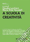 A scuola di creatività libro