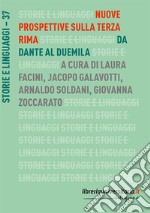 Nuove prospettive sulla terza rima. Da Dante al Duemila