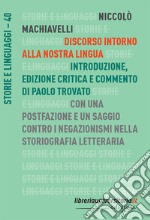 Discorso intorno alla nostra lingua libro