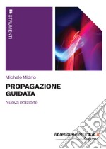 Propagazione guidata libro