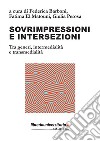 Sovrimpressioni e intersezioni. Tra generi, intermedialità e transmedialità libro