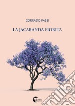 La Jacaranda fiorita libro