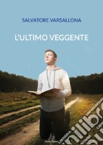 L'ultimo veggente libro