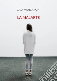 La malarte