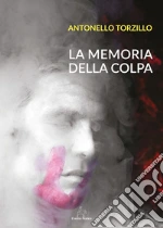 La memoria della colpa libro