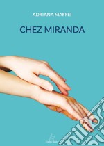 Chez Miranda libro