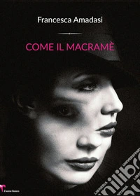 Come il macramè