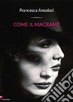 Come il macramè libro