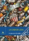 La casa di Lidia libro