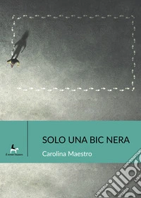 Solo una bic nera