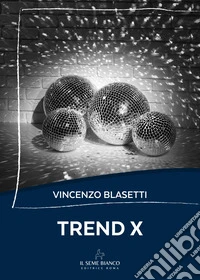 Trend X