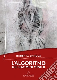 L'algoritmo dei cammini minimi libro