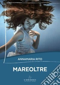 Mareoltre libro