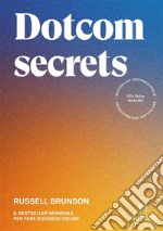 Dotcom secrets libro