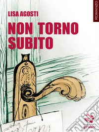 Non torno subito