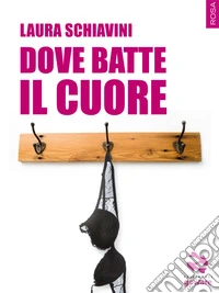 Dove batte il cuore