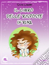 Il libro delle risposte in rima