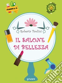 Il salone di bellezza