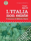 L'Italia non esiste libro di Salvi Sergio