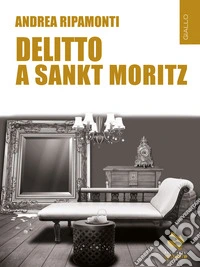 Delitto a Sankt Moritz