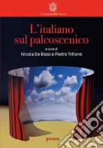 L'italiano sul palcoscenico libro