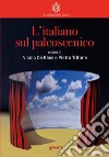 L'italiano sul palcoscenico libro