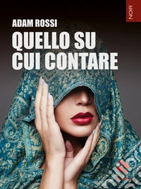 Quello su cui contare