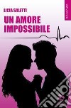 Un amore impossibile libro