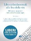 Libertà fondamentali alla fine della vita. Riflessioni a margine del Referendum Eutanasia Legale libro