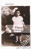 Viera. Un'italiana del '23 libro