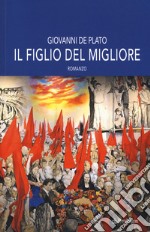 Il figlio del migliore libro