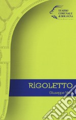 Giuseppe Verdi. Rigoletto libro