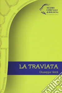 Giuseppe Verdi. La Traviata