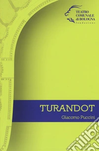 Giacomo Puccini. Turandot