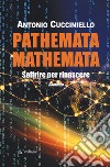 Pathemata mathemata. Soffrire per rinascere libro