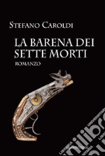 La barena dei sette morti