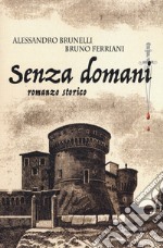 Senza domani