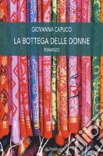 La bottega delle donne libro