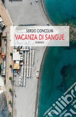 Vacanza di sangue libro