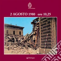 2 agosto 1980 ore 10,25