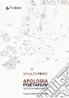 Apologia poetarum. Racconti e radiodrammi libro di Picchi Arnaldo Briarava M. (cur.)