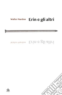Erin e gli altri