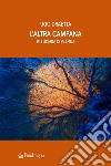 L'altra campana. Gli uomini di Gianna libro